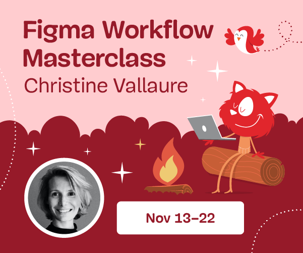 Boost your skills online, with our friendly conferences on front-end and design.